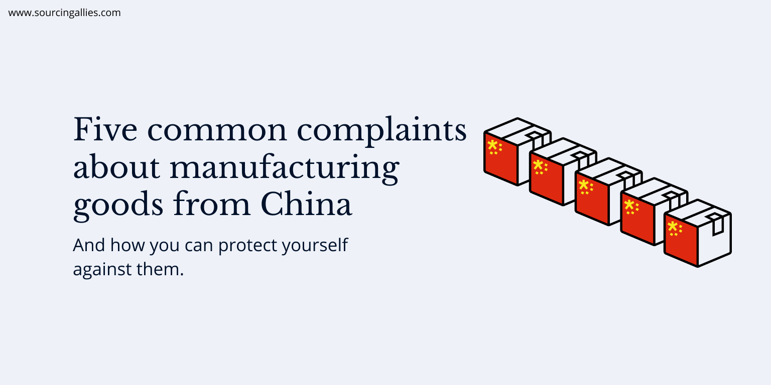 Made in China Complaints about manufactured goods